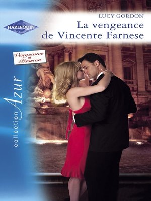 cover image of La vengeance de Vincente Farnese (Harlequin Azur)